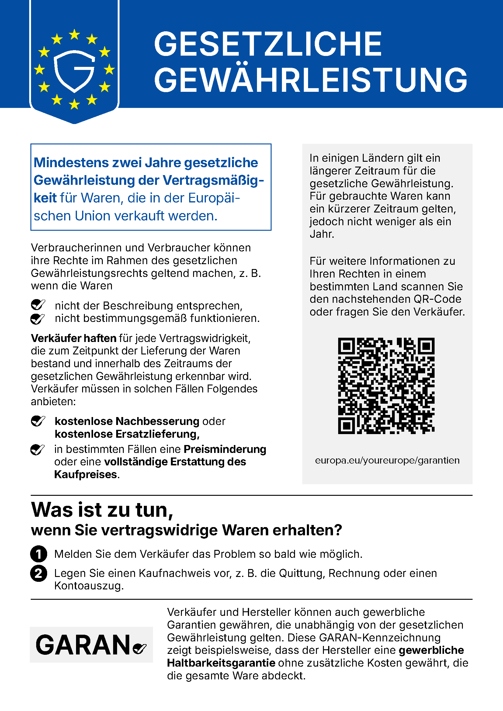 EU-Label Gesetzliche Gewährleistung: Mindestens zwei Jahre gesetzliche Gewährleistung der Vertragsmäßigkeit für Waren, die in der Europäischen Union verkauft werden.